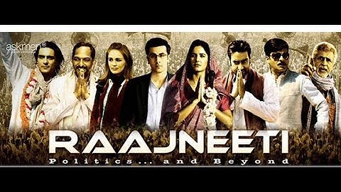 Raajneeti 2010  Full movie HD