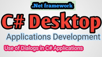 C#.Net Programming Basics:C# Windows Forms DIALOGS |Kashifjavid