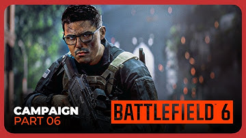 BATTLEFIELD 6 Gameplay Walkthrough Part 6 Campaign [4K 60FPS]