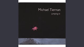 Video thumbnail of "Michael Tiernan - The Day I Tried to Live"