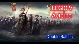 Clash of Empire - LEGIO V Aeterna | Double Rallies screenshot 2