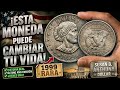 ESTA MONEDA PODRÍA CAMBIAR TU VIDA