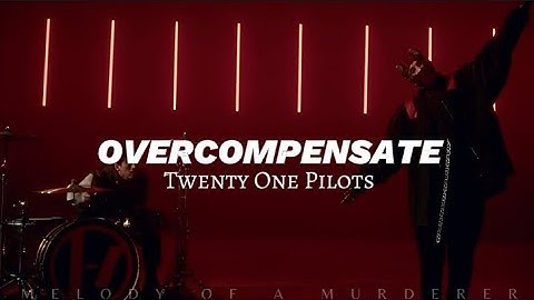 Overcompensate; Twenty One Pilots sub español