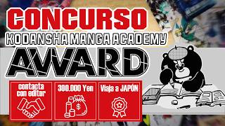 KODANSHA TE PUEDE CONVERTIR en un MANGAKA con este CONCURSO