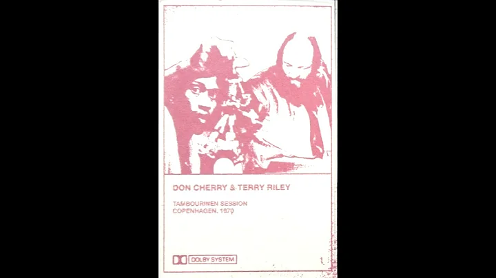 Don Cherry & Terry Riley  Tambourinen Session, Cop...