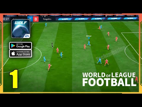 World of League Football Gameplay Walkthrough (Android, iOS) - Part 1