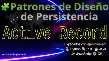 🧩 Patrones de Diseño de Persistencia - Patrón Active Record
