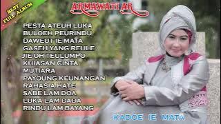 LAGU ACEH TERBARU ARMAWATI AR FULL ALBUM PALING SEDIH