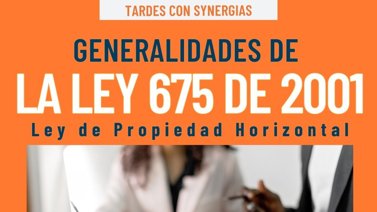 ley-675-de-2001-generalidades-propiedad-horizontal-youtube