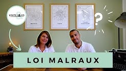 Loi MALRAUX : défiscalisation immobilière. La minute du propriétaire by Visite and Co