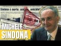 Il mistero di michele sindona  lintreccio tra banche politica e massoneria