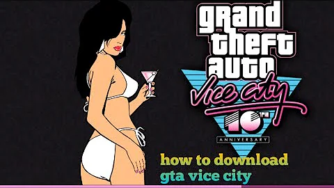 how to download gta vice city in android 2021 full game
