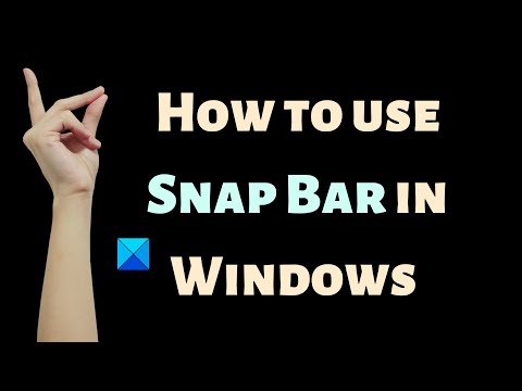 How to use Snap Bar in Windows 11