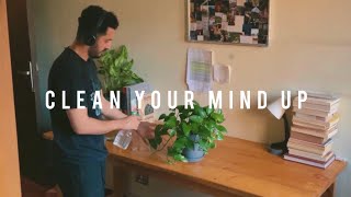 Clean your mind up | فقدان الشغف ؟