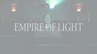 The cinematography of EMPIRE OF LIGHT (2022)