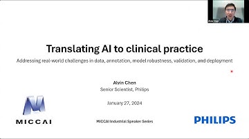 MICCAI Industrial Talk: Translating AI to Clinical Practice