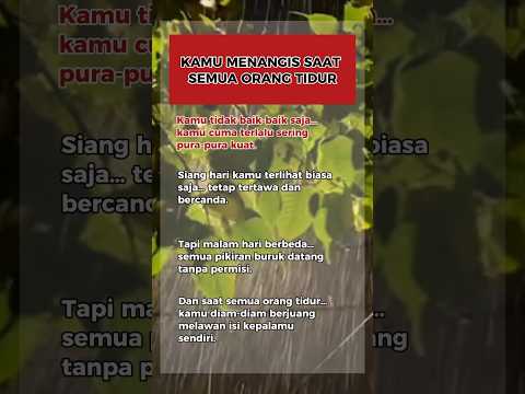 diam-diam hancur setiap malam. #motivation#selfimprovement#successmindset#katabijak#shorts