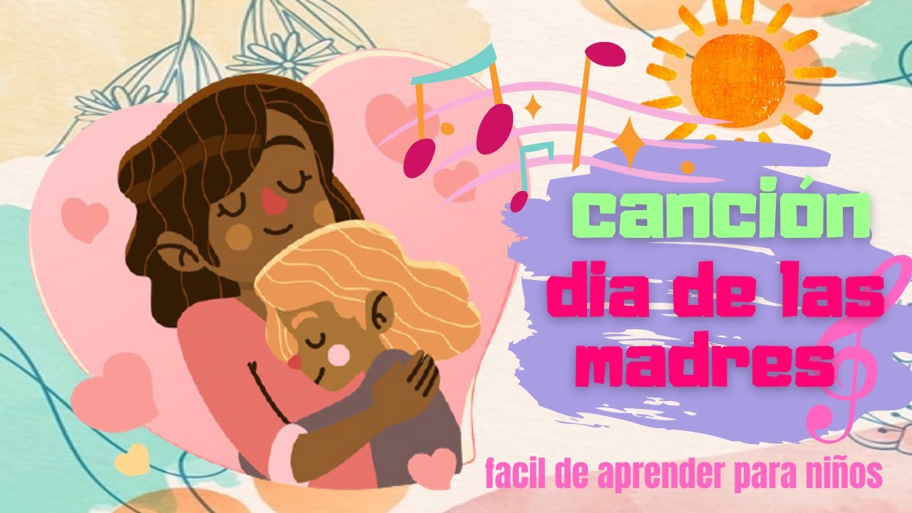 Canción día de la madre 10 DE MAYO fácil de aprender PARA NIÑOS “Tú eres mi  sol” - YouTube