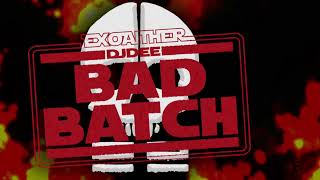 exoaither, Диджей Дюдюка – BAD BATCH (2024)