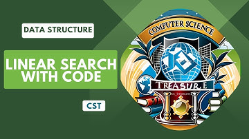 Searching in an Array | Linear Search C++ | With Example | Data Structure | Time Complexity | CST