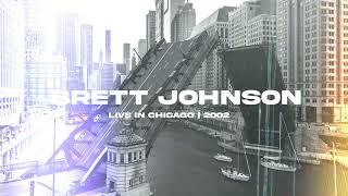 Brett Johnson - Live In Chicago - 2002 House Mix