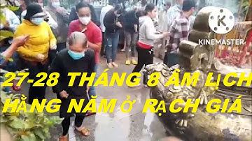 Lễ Ông Nguyễn Kiên Giang