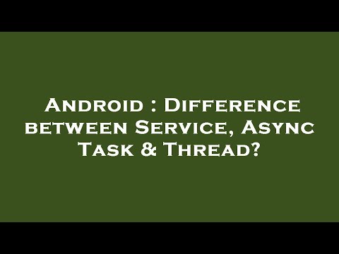 Android : Difference