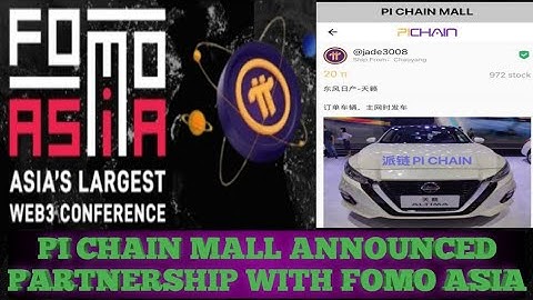Pi Chain Mall Announced Partnership With FOMO Asia: Game changer for Blockchain Globally #asia