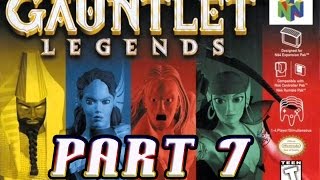 Gauntlet Legends - Part 7 | "Mountain Dragon & Castle Chimera" (N64)