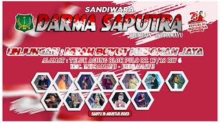 LIVE SANDIWARA ' DARMA SAPUTRA '  II SABTU 19 AGUSTUS 2023 I TELUKAGUNG BLOK PULO - INDRAMAYU #SIANG