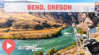 Best Things to Do in Bend, Oregon