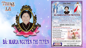 TANG LỄ BÀ NGUYỄN THỊ TUYỀN - CM Studio.