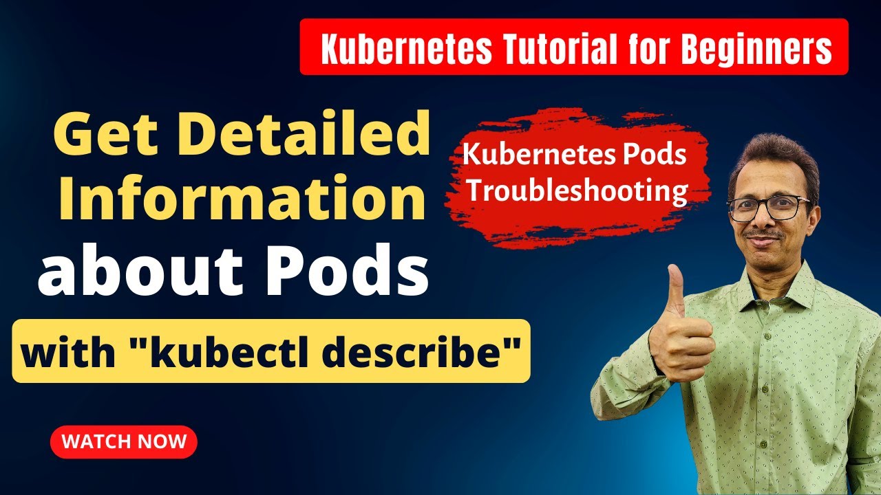 16 Get Detailed Information About Pods Kubernetes Pods 16 get detailed information about pods kubernetes pods