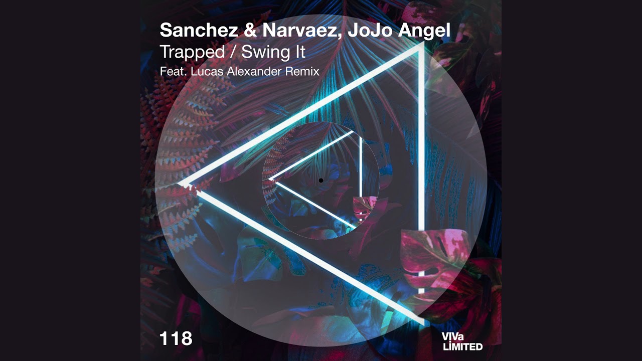 Watch Sanchez & Narvaez, Jojo Angel- 'Trapped' - VIVa LTD on YouTube Watch Sanchez & Narvaez, Jojo Angel- 'Trapped' - VIVa LTD on YouTube