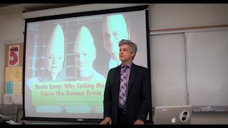Eating Meat did not cause the Human Brain to Grow | Lecture