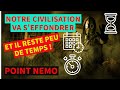 La civilisation va seffondrer et la date est proche   point nemo