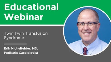 Twin Twin Transfusion Syndrome