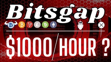 BitsGap / The Bot Made $1,000 In One Hour / Trading Bot