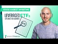 Leveraged ETFs Explained (Stock Market for Beginners)