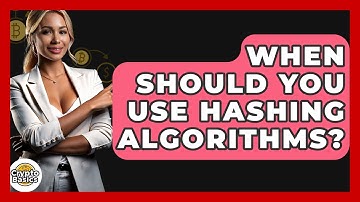 When Should You Use Hashing Algorithms? - CryptoBasics360.com