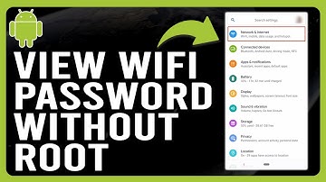 How to View Wi-Fi Password on Android Without Root (How to View a Saved Wi-Fi Password on Android)