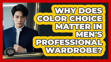 Why Does Color Choice Matter In Men