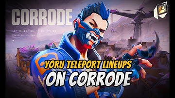 *NEW* Yoru Teleport lineups for New Map CORRODE | YORU TP lineups on CORRODE | Latest Patch 11.00
