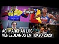 Resumen de venezolanos en Tokyo 2020 - Compendio Deportivo