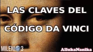 Milenio 3 - Las claves del Código Da Vinci  (Especial)