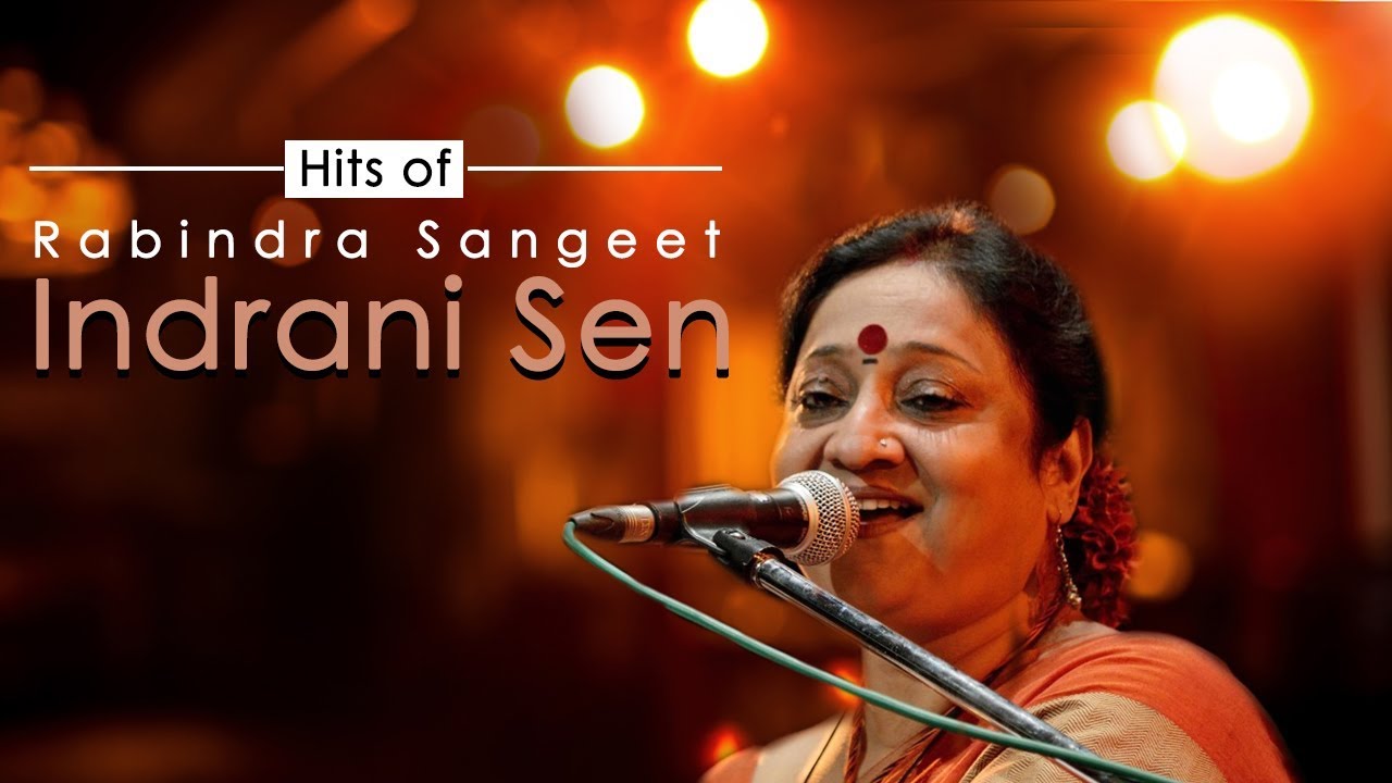 Hits Of Rabindra Sangeet By Indrani Sen  Rabindranath Songs  Audio Jukebox  Atlantis Music