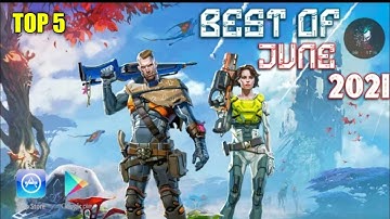 TOP 5 NEW ANDROID GAMES IN JUNE 2021 | HIGH GRAPHICS (Online/Offline)