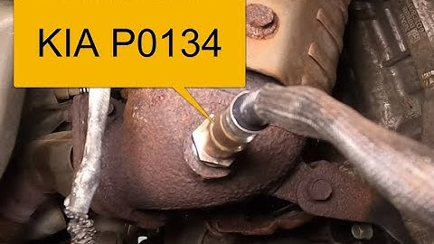 KIA P0134 Code: O2 Sensor Circuit No Activity Detected (Bank 1 Sensor 1)