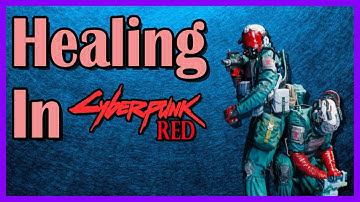 Healing In Cyberpunk Red