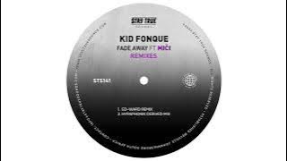 Kid Fonque   Fade Away ft Miči (Hypaphonik Derived Mix)